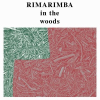Rimarimba - In the Woods Photo