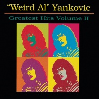 Sony Legacy Mod Weird Al Yankovic - Greatest Hits 2 Photo