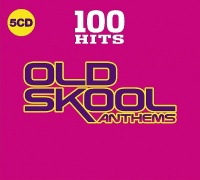100 Hits Various Artist - : Old Skool Anthems Photo