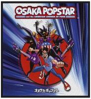 Osaka Popstar - American Legends Of Punk Standard Patch Photo