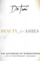 Wav Dr Tumi - Gathering of Worshippers - Beauty For Ashes Photo