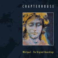 Space Age Chapterhouse - Whirlpool: Original Recordings Photo