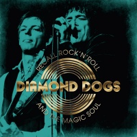 Wild Kingdom Diamond Dogs - Recall Rock n Roll and the Magic Soul Photo