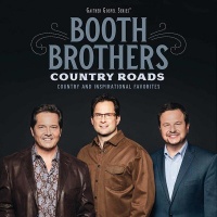 Spring Hill Booth Brothers - Country Roads: Country & Inspirational Favorites Photo