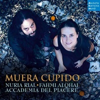 Deutsche Harm Mundi Nuria Rial / Accademia Del Piacere - Muera Cupido Photo