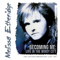 Melissa Etheridge - Becoming Me:Live In the Windy City Photo
