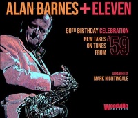 Imports Alan Barnes - Alan Barnes Eleven: 60th Birthday Celebration Photo