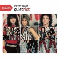 Sony Legacy Mod Quiet Riot - Playlist: Very Best of Quiet Riot Photo