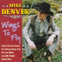 Imports Mike Denver - Wings to Fly Photo