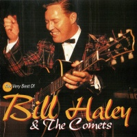 Bill Haley & His Comets - The Very Best of Photo