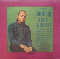 Don Shirley - Drown In My Own Tears Photo