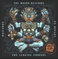 Lurking Corpses & Moundbuilders - Split Hits the Fans Pt. 3 Photo