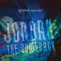 Prefab Sprout - Jordan: The Comeback Photo