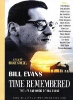 Bruce Spiegel - Time Remembered: Life & Music of Bill Evans Photo
