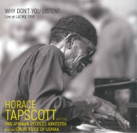Imports Horace Tapscott - Why Don'T You Listen: Live At Lacma 1998 Photo