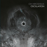 Napalm Oh Hiroshima - Oscillation Photo