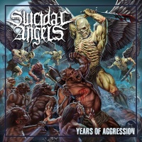 Noiseart Records Suicidal Angels - Years of Aggression Photo