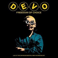 Mind Control Devo - Freedom of Choice Live At the Orpheum Boston Photo