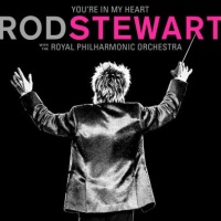 Rhino Rod Stewart - You're In My Heart: Rod Stewart With the Royal Philharmonic Orchestra Photo