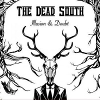 Six Shooter Records Dead South - Illusion & Doubt Photo