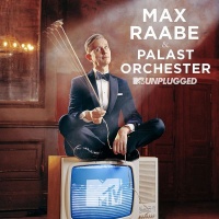 Decca UK Max Raabe / Palast Orchester - Mtv Unplugged Photo