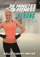 30 Minutes to Fitness: Strong & Lean Photo