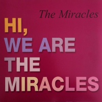 The Miracles - Hi We're The Miracles Photo