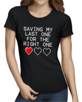 Saving My Last One Womens T-Shirt Black Photo