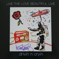 Drivin n Cryin Recs Drivin n' Cryin - Live the Love Beautiful Live Photo