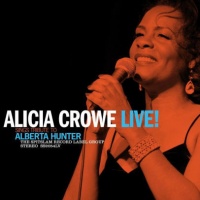 The Spitslam Record Alicia Crowe - Alicia Crowe Sings Tribute to Alberta Hunter Live! Photo