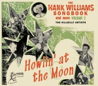 Atomicat Hank Williams Songbook: Howlin' At the Moon / Var Photo