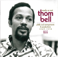 Kent Records UK Thom Bell - Ready Or Not Photo