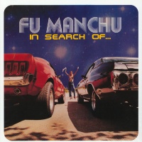 Fu Manchu - In Search of... Photo