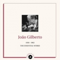 Masters of Jazz Joao Gilberto - Essential Works 1958-1962 Photo