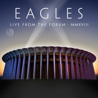 Rhino Eagles - Live From the Forum MMXVIII Photo