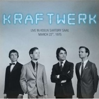 Kraftwerk - Live In Kolen Sartory Saal March 22 1975 Photo