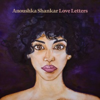 Anoushka Shankar - Love Letters Photo