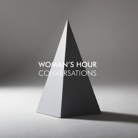 Woman's Hour - Conversations Photo