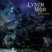 Deadline Music Lynch Mob - Evil: Live Photo