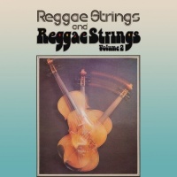 Imports Reggae Strings - Reggae Strings / Reggae Strings Volume 2 Photo