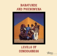 Pure Pleasure Babatunde & Phenomena - Levels of Consciousness Photo