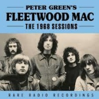 Peter Green's Fleetwood Mac - 1968 Sessions Photo