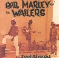 JAD Bob Marley / Wailers - Feel Alright Photo
