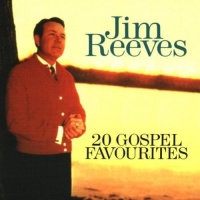 Sony Music Jim Reeves - 20 Gospel Favourites Photo