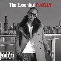 Sony Music R. Kelly - The Essential R. Kelly [Edited Version] Photo