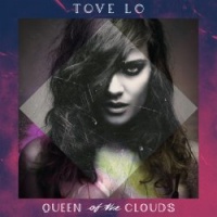 Universal Music Tove Lo - Queen of the Clouds Photo