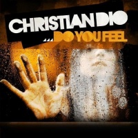 Essential Media Mod Christian Dio - Do You Feel Photo