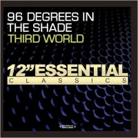 Essential Media Mod Third World - 96 Degrees In the Shade Photo