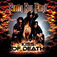 Cleopatra Records Pretty Boy Floyd - Kiss of Death - a Tribute to Kiss Photo