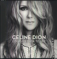 Columbia Celine Dion - Loved Me Back to Life Photo